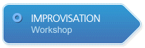 Improvisation Workshop
